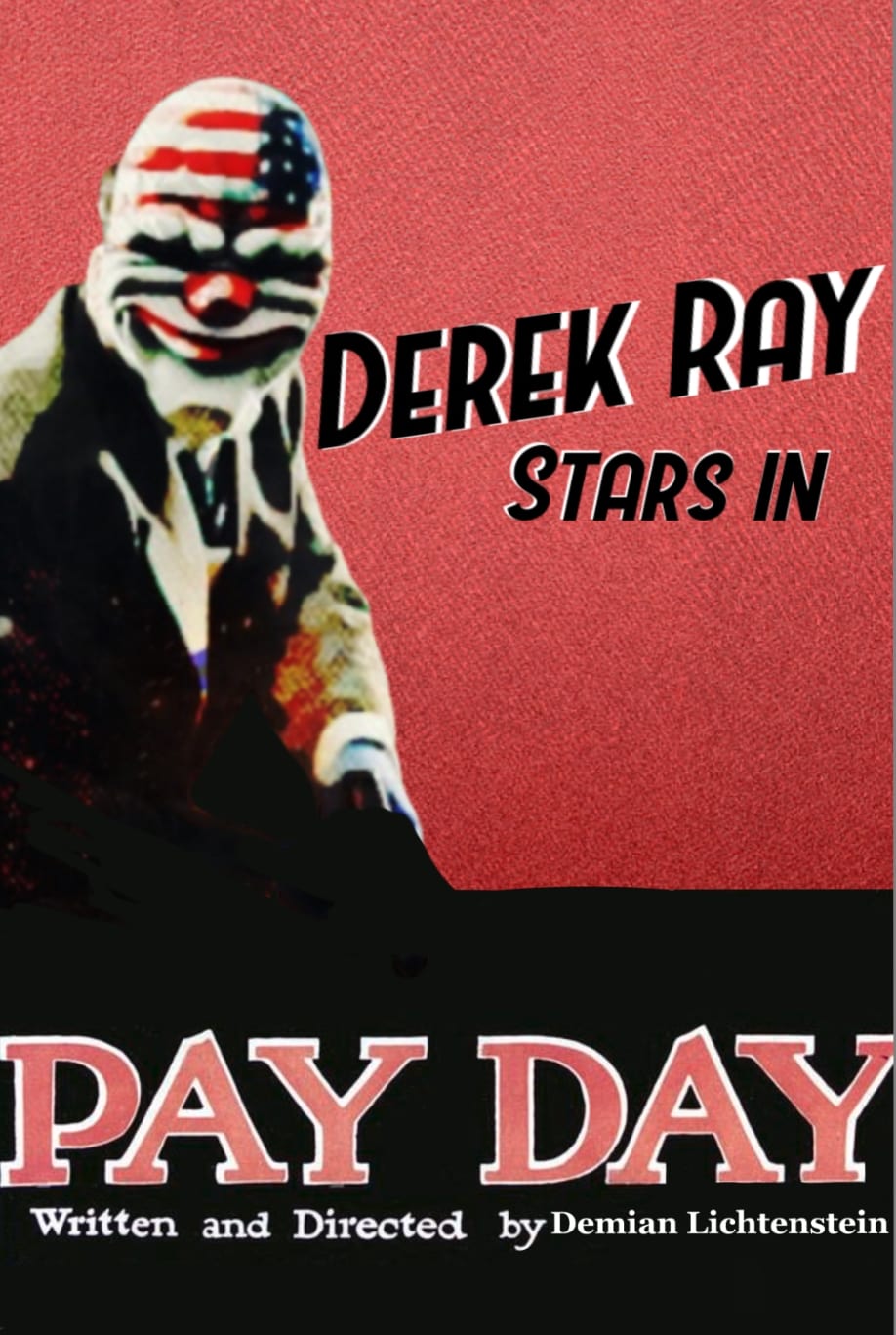 Постер PAYDAY THE MOVIE